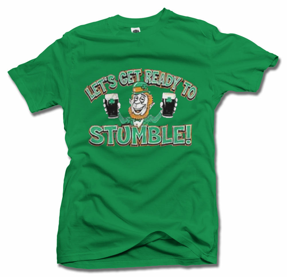 let's get ready to stumble t shirt